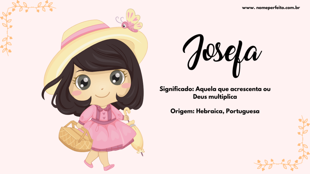 Significado Do Nome Josefa Nome Perfeito