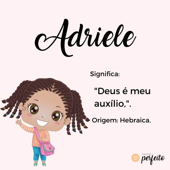 Significado do nome Adriele - Nome Perfeito