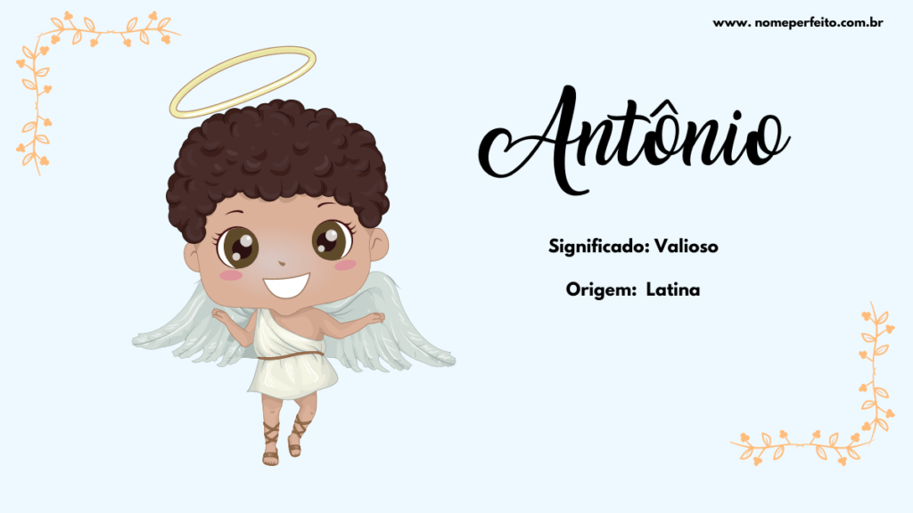 Significado do nome Antônio - Nome Perfeito