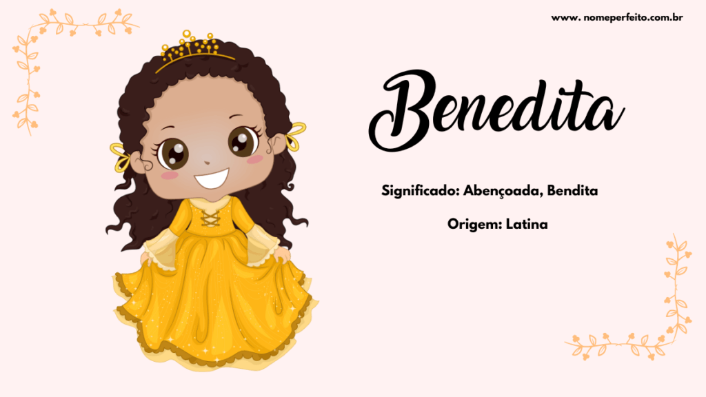 Significado do nome Benedita