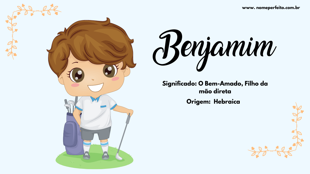 Significado do nome Benjamim na Bíblia - Nomes Bíblicos