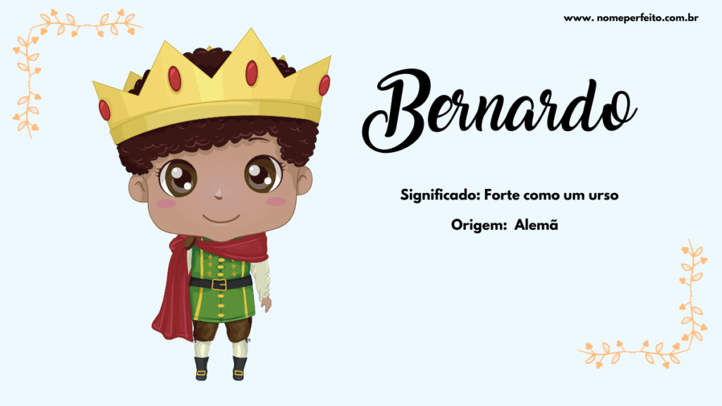 Significado do nome Bernardo