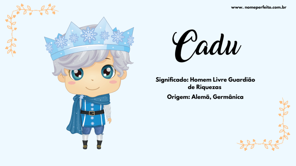 Significado do nome Cadu