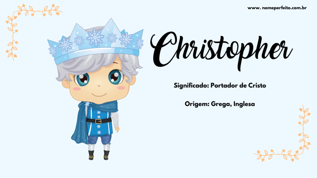 Significado do nome Christopher