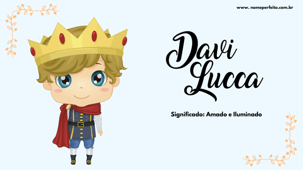 Significado do nome Davi Lucca