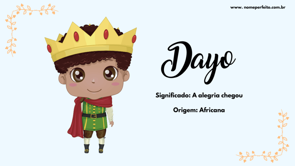 Significado do nome Dayo Menino