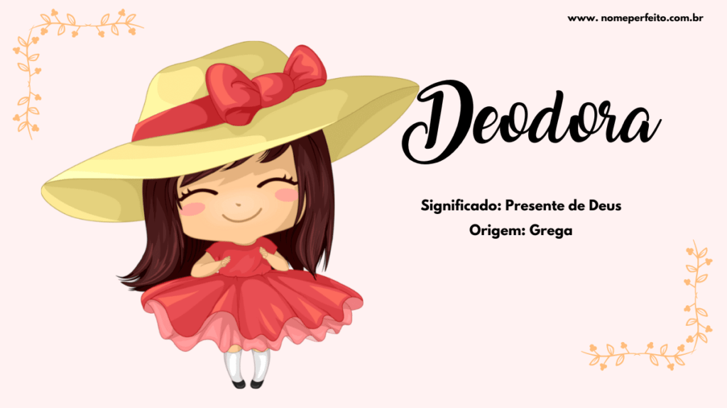 Significado do nome Deodora