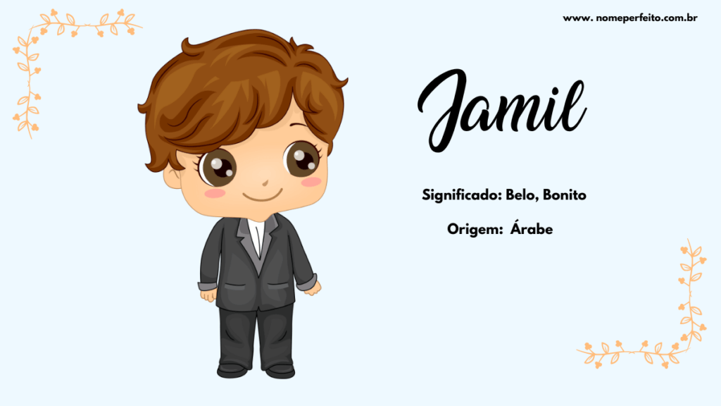 Significado do nome Jamil
