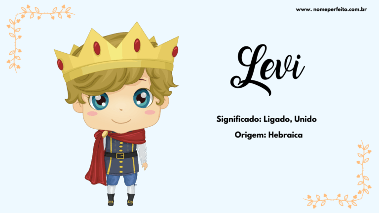 Significado do nome Levi - Nome Perfeito