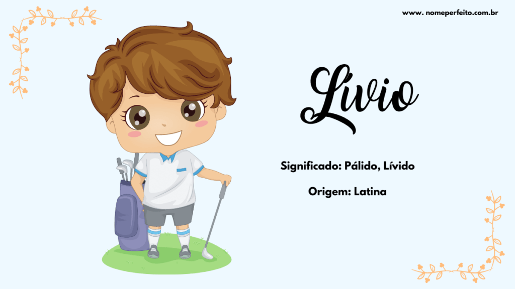 Significado do nome Lívio