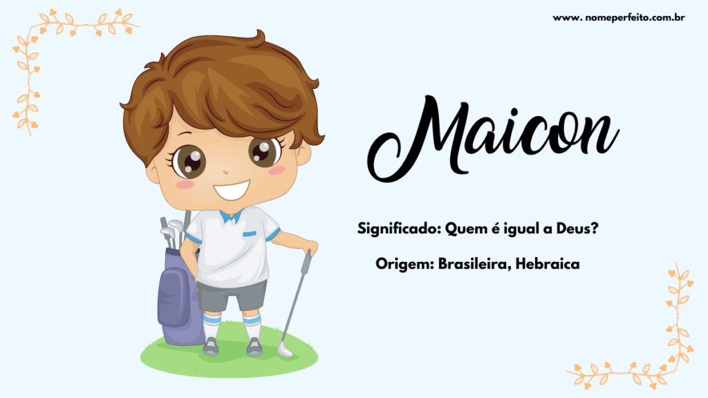 Significado do nome Maicon