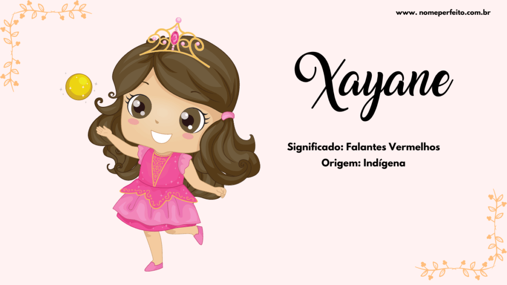 Significado do nome Xayane
