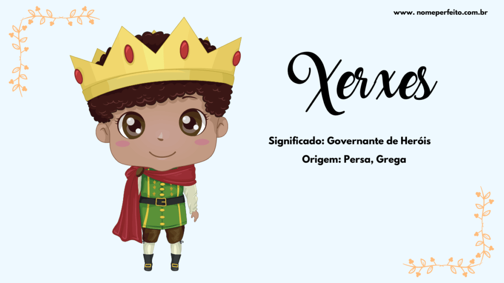 Significado do nome Xerxes