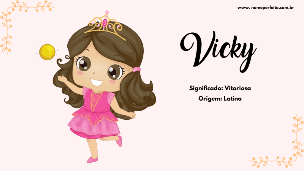 Significado dos nomes Vicky