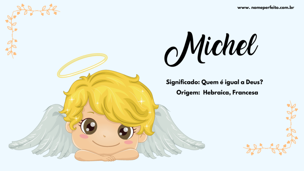 Significado no nome Michel