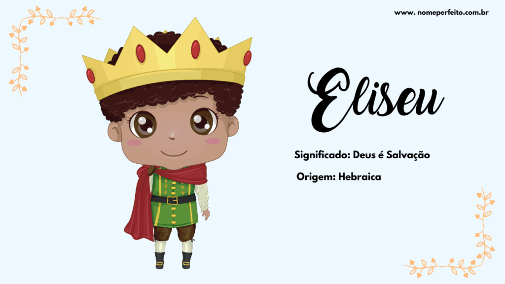 Significado do nome Eliseu