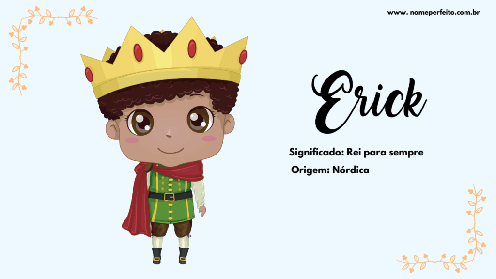 Significado do nome Erick