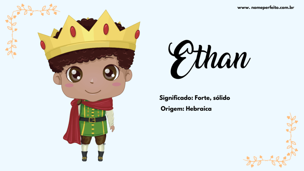 Significado do nome Ethan