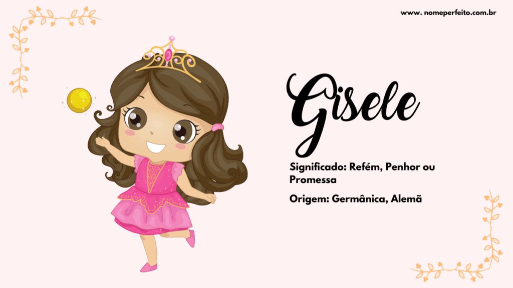 Significado do nome Gisele