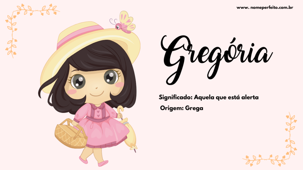 Significado do nome Gregória