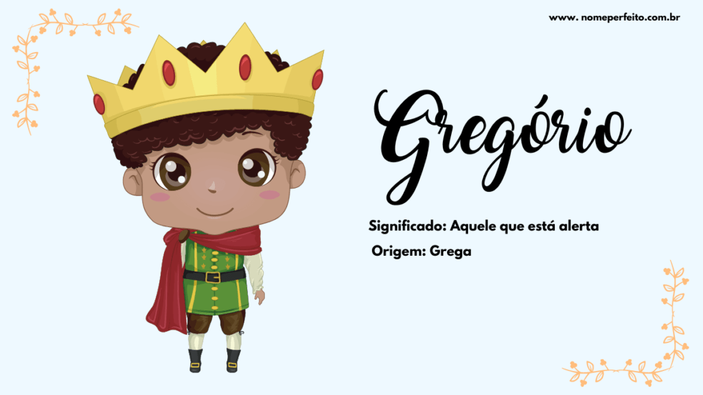 Significado do nome Gregório