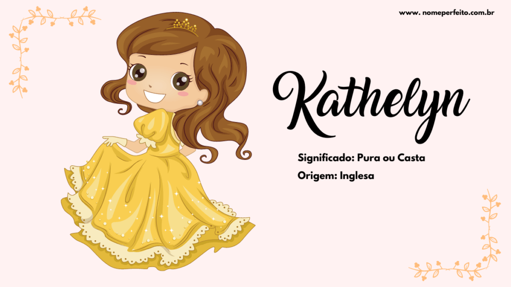 Significado do nome Kathelyn