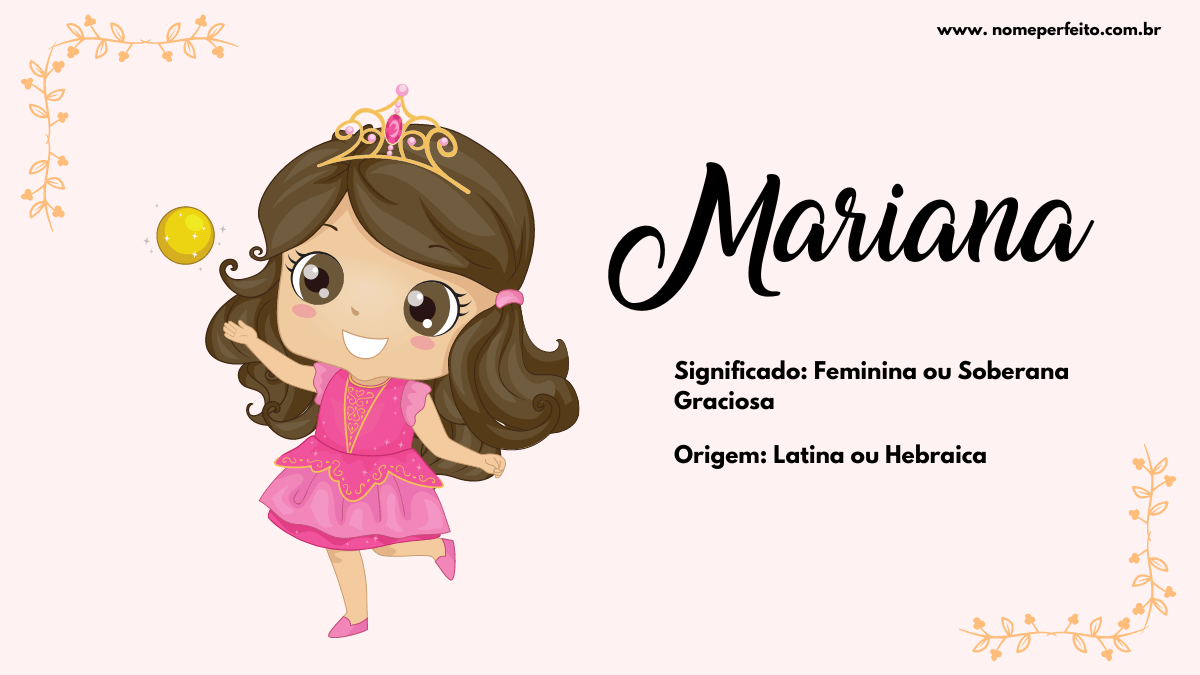 Significado do nome Mariana - Dicionário de Nomes Próprios