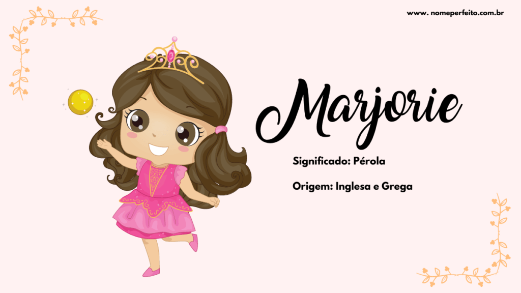 Significado do nome Marjorie