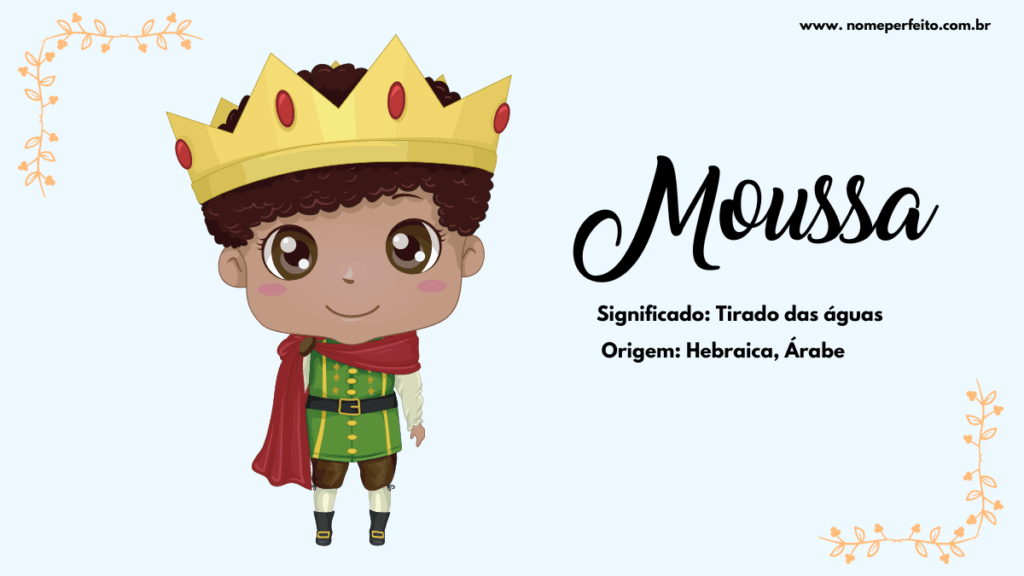 Significado do nome Moussa