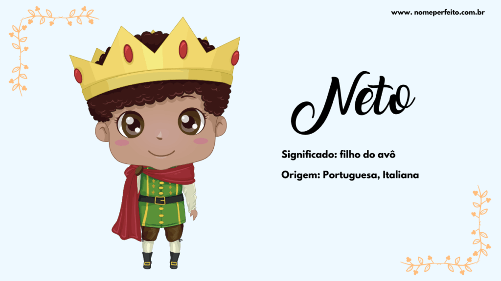 Significado do nome Neto