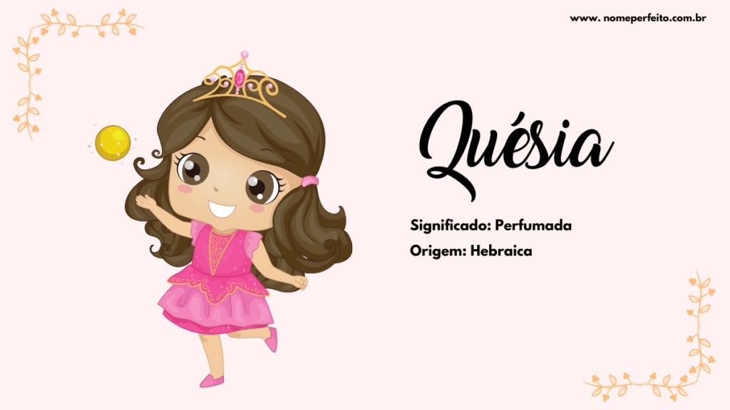 Significado do nome Quésia