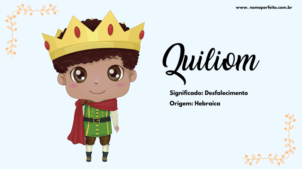 Significado do nome Quiliom