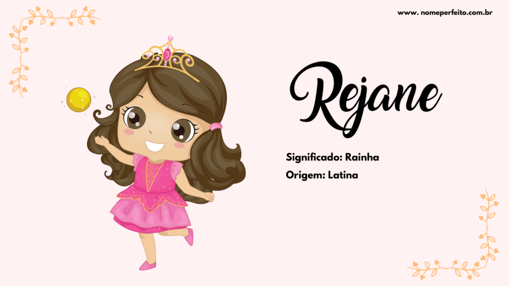 Significado do nome Rejane