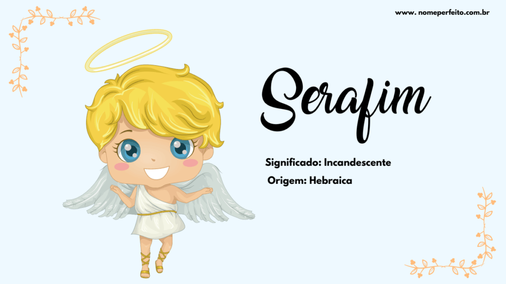 Significado do nome Serafim