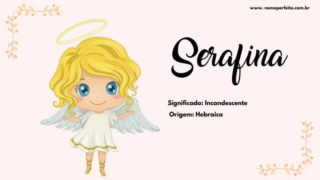 Significado do nome Serafina
