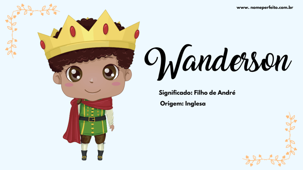 Significado do nome Wanderson
