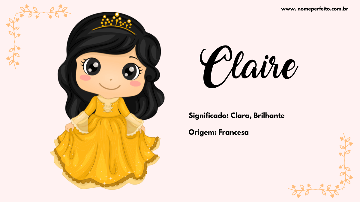 Claire: Significado e Origem Deste Nome Encantador