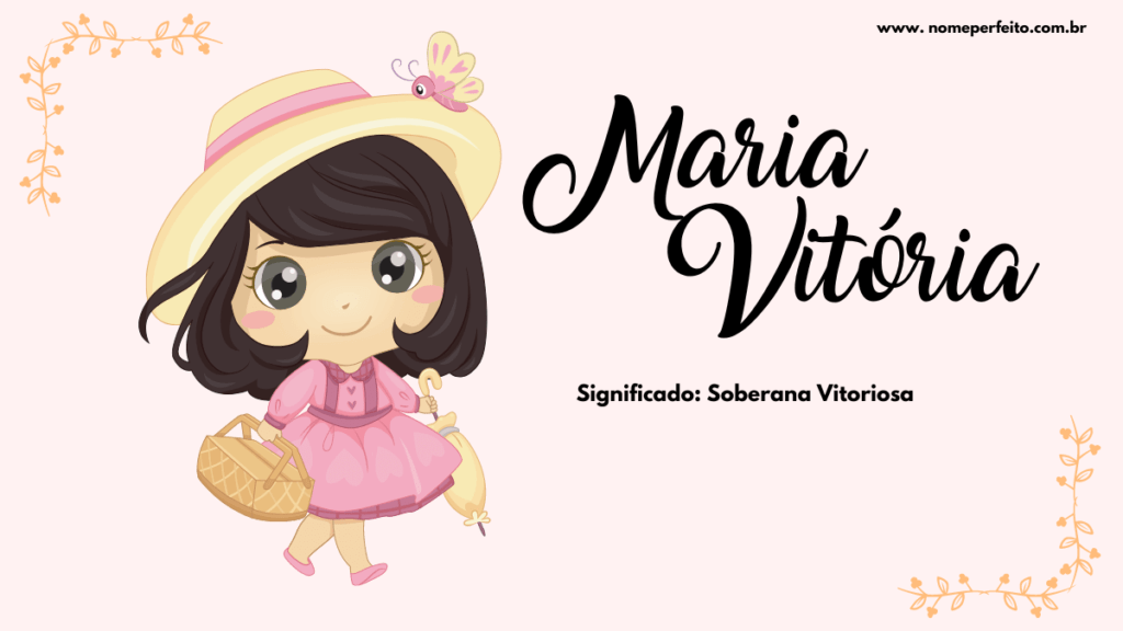 Significado do nome composto Maria Vitória - Nome Perfeito