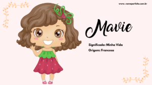 Significado do nome Mavie - Nome Perfeito