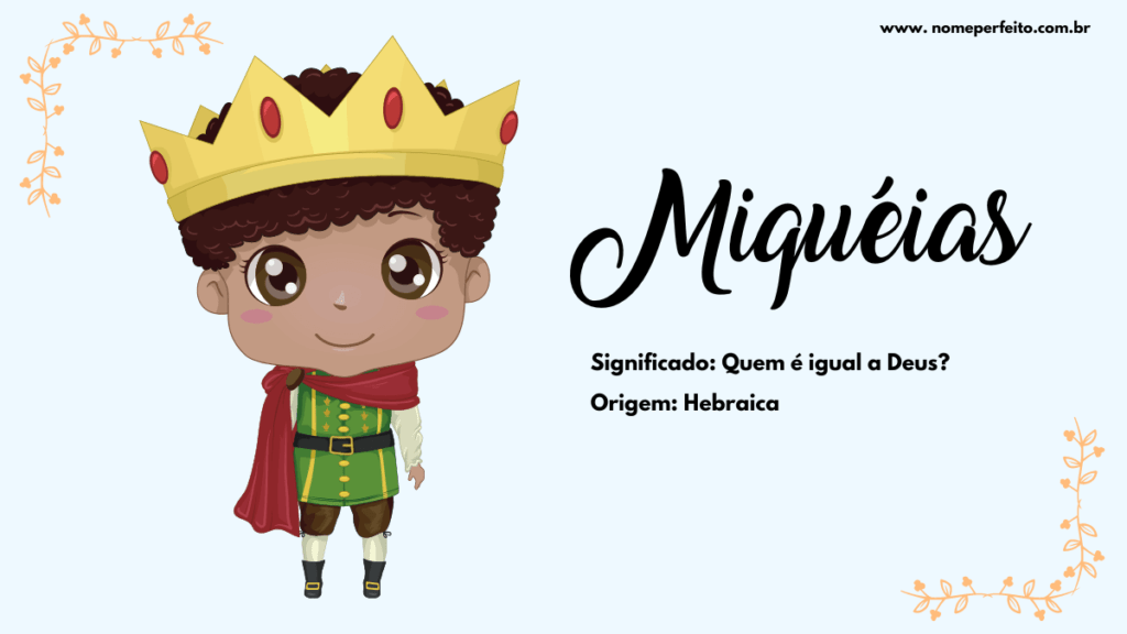 Significado do nome Miquéias